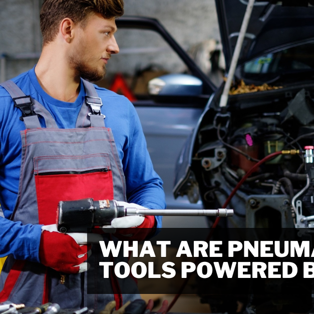 What Are Pneumatic Tools Powered By?