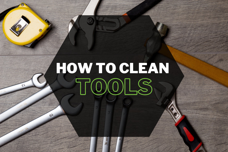 How to Clean Tools — Contractor Tool Supply, a Vera Tools company