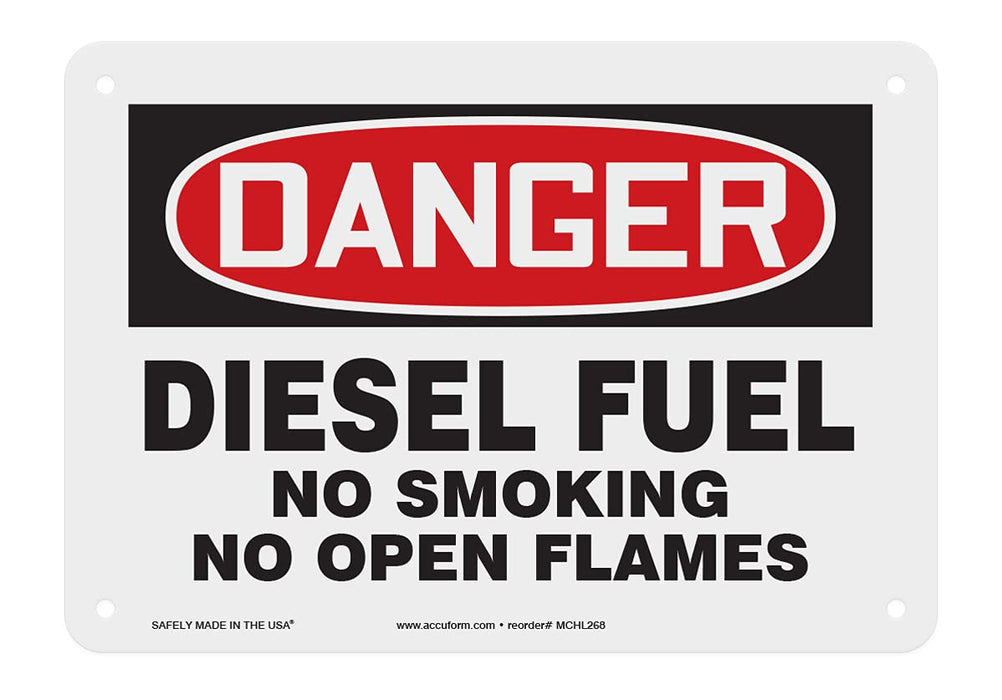 Accuform MCHL268VP Plastic Safety Sign, "Danger Diesel Fuel NO Smoking NO Open Flames", 7" Length x 10" Width x 0.055" Thickness