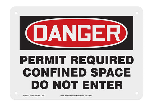 Accuform MCSP007VP Plastic Safety Sign, "Danger Permit Required CONFINED Space DO NOT Enter", 7" x 10"