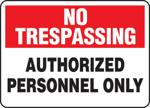 Accuform MATR903VS "No Trespassing Authorized Personnel Only" Safety Sign, Adhesive Vinyl, 7 x 10 Inches