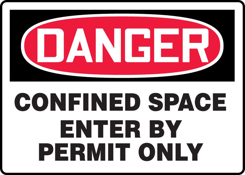 Accuform MCSP133XV Adhesive Dura-Vinyl Safety Sign, "Danger Confined Space Enter by Permit ONLY", 7" Length x 10" Width x 0.006" Thickness