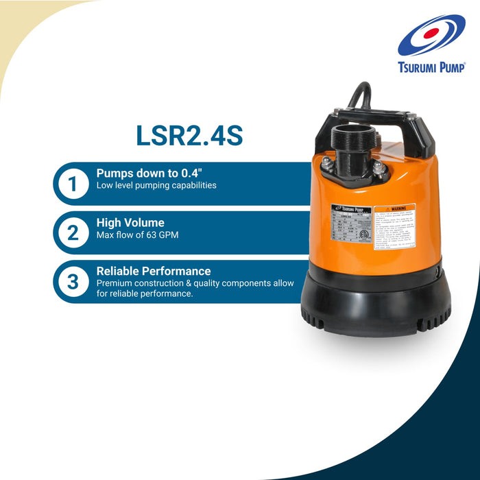 Tsurumi Pump LSR2.4S | Low Level Submersible Dewatering Pump | 2/3 HP, 110V, 2 in Discharge | Low Level Pump Ideal for Residential, Commercial, Remediation, Flood Control | 62 GPM / 3720 GPH