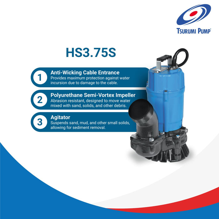 Tsurumi Pump HS3.75S Submersible Trash Pump with Agitator 1 HP 115V 3 in Discharge Ideal For Dewatering Applications, 61 GPM / 3660 GPH