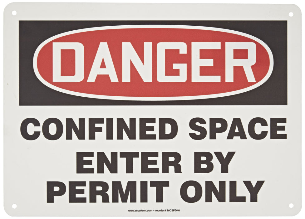Accuform MCSP134VP "Danger Confined Space - Enter by Permit Only" Confined Space, Plastic, 10 x 14 Inches