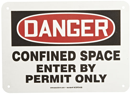 Accuform MCSP133VP "Danger Confined Space - Enter by Permit Only" Confined Space, Plastic, 7 x 10 Inches